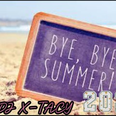 BYE BYE SUMMER 2024 (DIRTY )