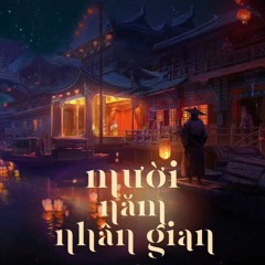 Mười Năm Nhân Gian REMIX - | BT FT. LVT REMIX ( Nhớ Đeo Tai Phone )