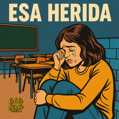 Esa herida