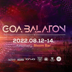 Djane Lissza – Goa Balaton 9 (Full-On Psytrance Mix) 2022.08.13