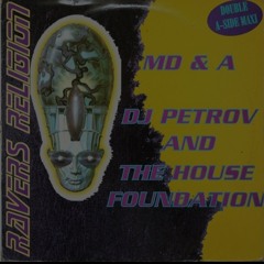 Dj Petrov & The House Foundation - No No No No.WAV