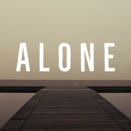 Stream Alone by Cove | Listen online for free on SoundCloud