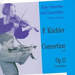 READ KINDLE √ Concertino in G, Op. 11 (1st and 3rd position): Easy Concertos and Conc