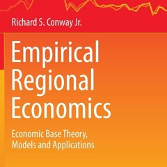 [PDF] DOWNLOAD FREE Empirical Regional Economics: Economic Base Theory, Models a