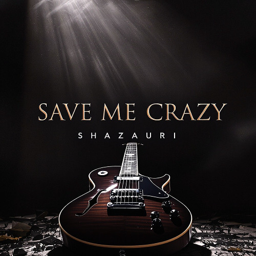 Save Me Crazy