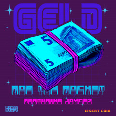 Rob The Rocket featuring Joycez  - Geld! (Extended)