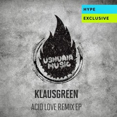 Klausgreen Acid Love - Orly Gal (Remix)