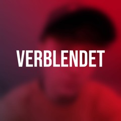 Verblendet