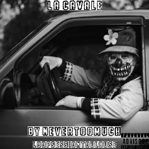 NEVERTOOMUCH - La Cavale - LST#12