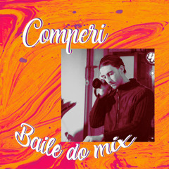 Baile do Mix 17 COMPERI