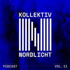 Nordlicht Podcast Vol.11  \\ CucaRafa
