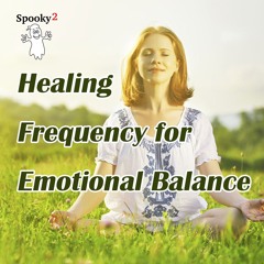 Healing Frequency for Emotional Balance - Spooky2 Rife Frequency Healing.MP3