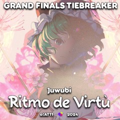 【o!AT Grand Finals Tie Breaker】 Ritmo De Virtù