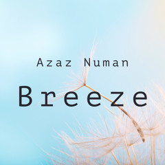 Azaz Numan - Breeze