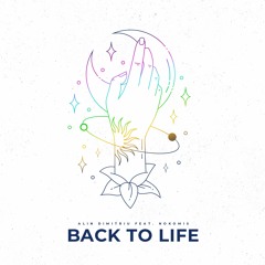 Back To Life (Feat Nokomis)