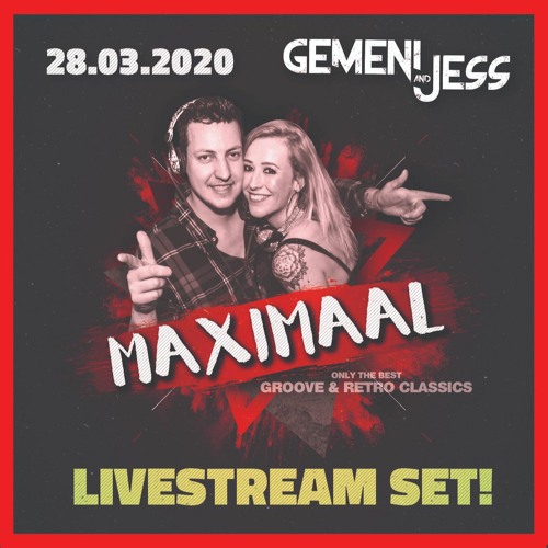 Gemeni & Jess MAXIMAAL livestream set! 28.03.2020.mp3