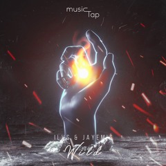 ILVS & JAYEM'S - Wild (musicTap Release)
