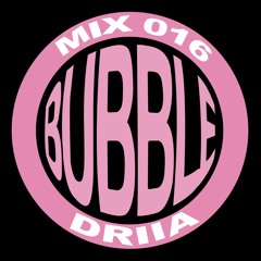 Bubble Mix 016 - DRIIA