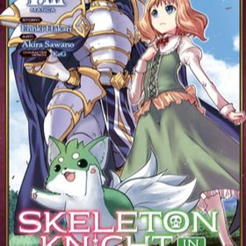 Skeleton Knight In Another World Ep 8 Vostfr Stream +READ%! Skeleton Knight in Another World (Manga) Vol. 8 (Ennki