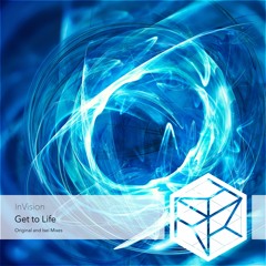 InVision - Get to Life (Isei Remix)