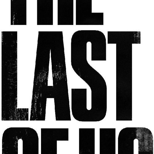LAST OF US - @HUSTLERONTHEBEAT
