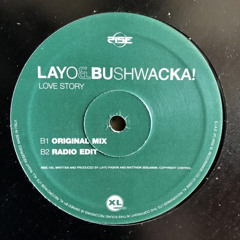 Layo & Bushwacka - Love Story (Balfe Edit)