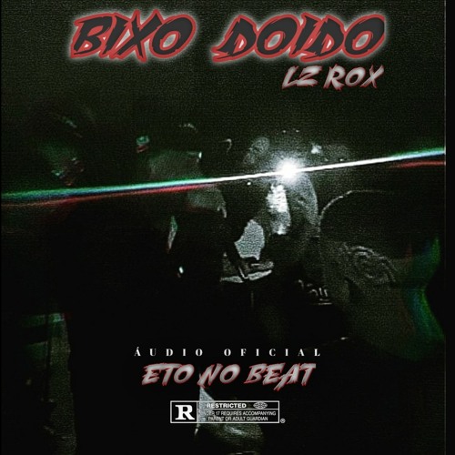 LZ ROX BICHO DOIDO (DJ ETO)