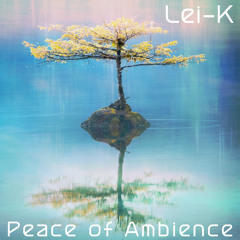 Peace of Ambience