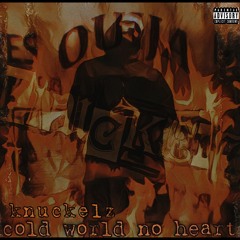 Cold word no heart