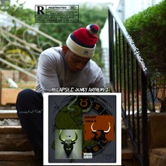 Relapse[ JUNKY ANTHEM ].