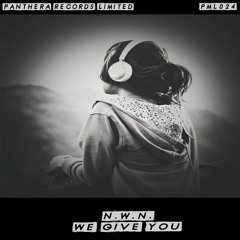 N.W.N. - We Give You (Original Mix)