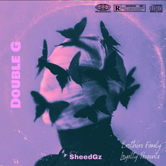 SheedGz - Double G