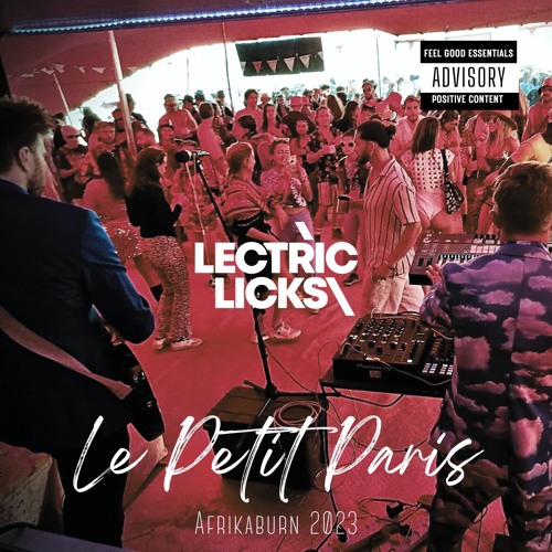 Lectric Licks - Le Petit Paris - Afrikaburn 2023