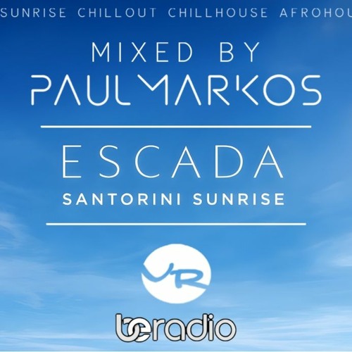 ESCADA SANTORINI SUNRISE 2023|SUMMER VIBES MIX BY Paul Markos Pt.l || CHILL, CHILLHOUSE, AFROHOUSE