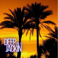 DEEP JACKIN 13