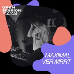 Maximal Verwirrt @ EinKlang OpenSession 10 - 2025