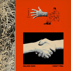 I Don't Feel