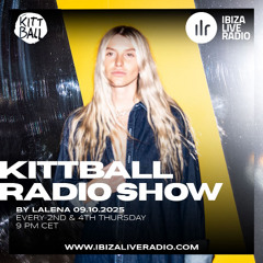 LALENA @ Kittball Radio Show x Ibiza Live Radio 09.10.2025