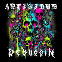 Debuggin - Antivirus (Free DL)