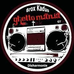 Brox Kadus -Galaxie Radio Set for the Ghettomania E.P