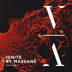 Ignite by Massane