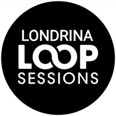 Loop sessions Londrina #05 online edition