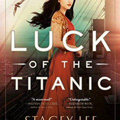 [READ] KINDLE ✅ Luck of the Titanic by  Stacey Lee KINDLE PDF EBOOK EPUB