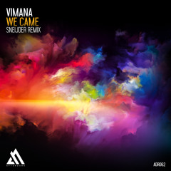 We Came (Sneijder Extended Remix)