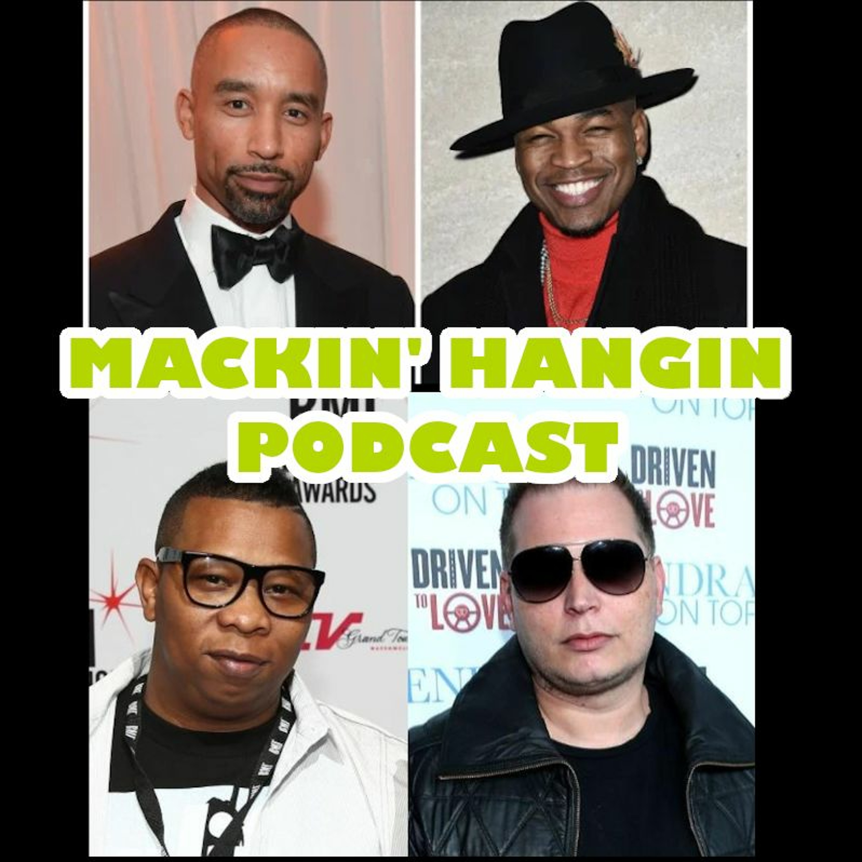 Mackin\' Hangin Podcast