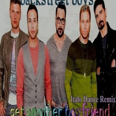 Backstreet Boys - Get Another Boyfriend(Dj Robbie Italo Rmx) (Internet Master)