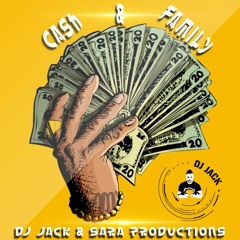 Dj Jack&Sara Productions - Cash & Family Mp3