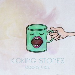 Kicking Stones
