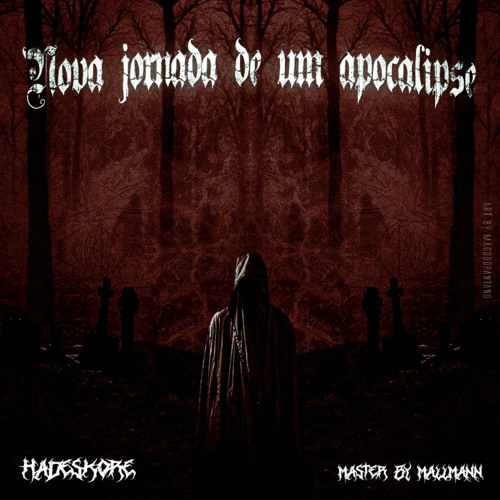 Nova Jornada De Um Apocalipse 220 [MASTER By MALLMANN]