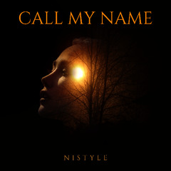 NIStyle - Call my Name